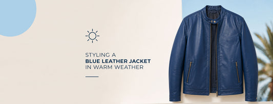 How to Style a Men’s Blue Leather Jacket in Warm Weather?