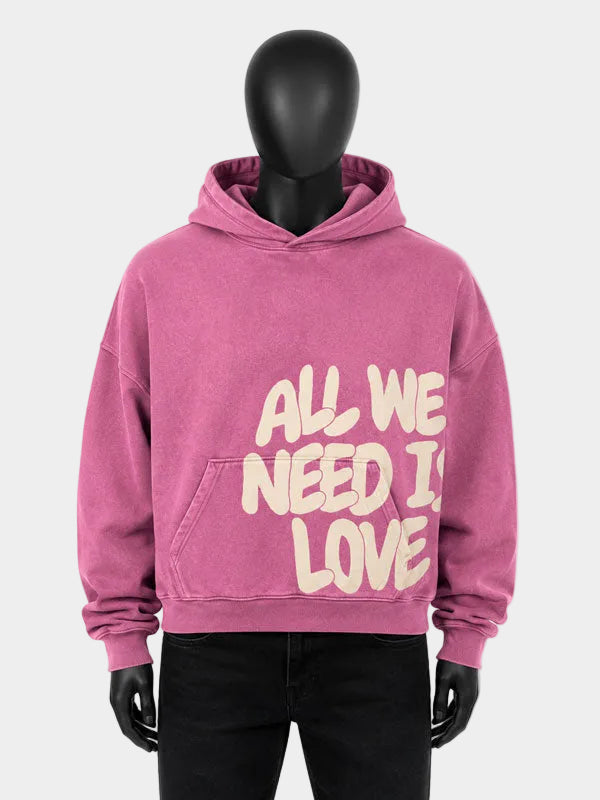 All We Need Is Love Hoodie Pink