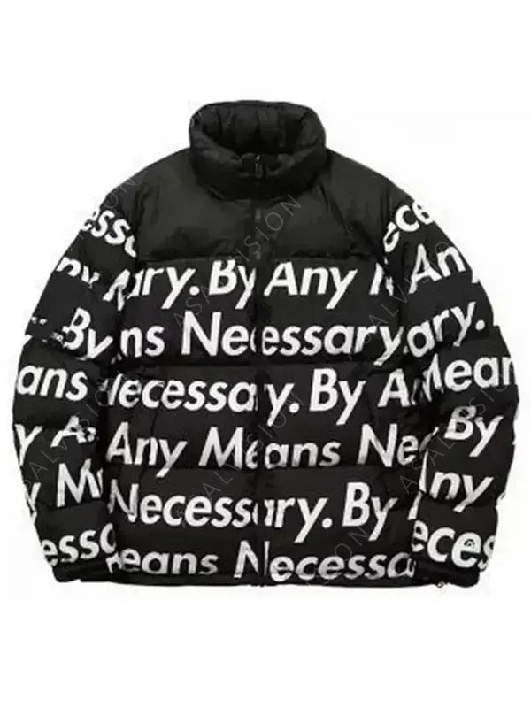 By Any Means Necessary Down Jacket