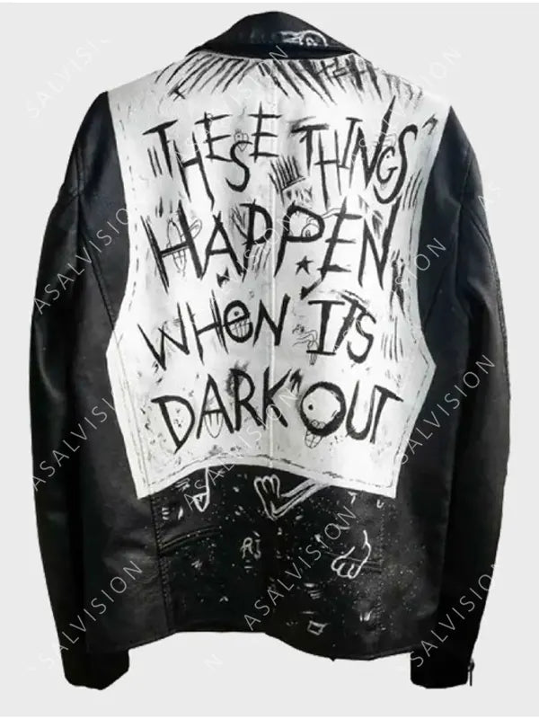 These Things Happen When It’s Dark Out Black Leather Jacket